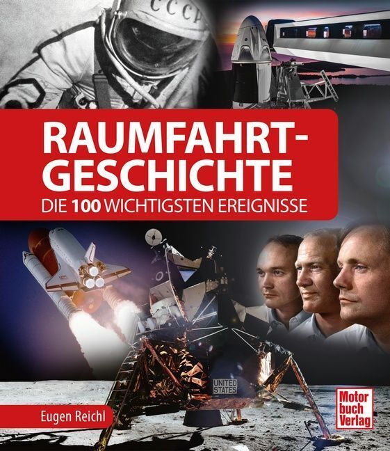 Raumfahrt-Geschichte (Eugen Reichl)