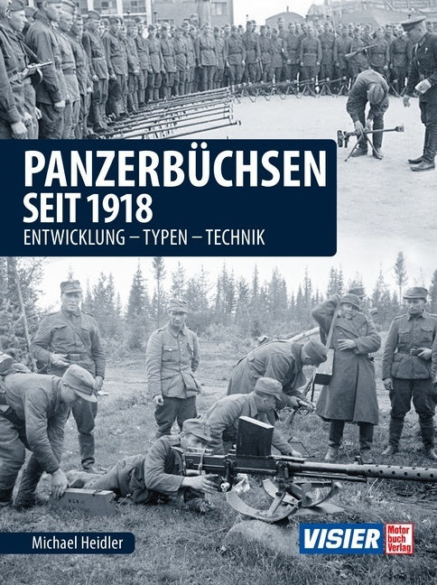 Panzerbüchsen seit 1918 (Michael Heidler)