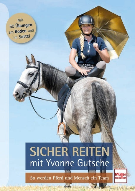 Sicher reiten mit Yvonne Gutsche (Yvonne Gutsche)