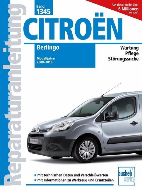 Citroen Berlingo Modelljahre 2008 - 2018 (Christoph Pandikow)