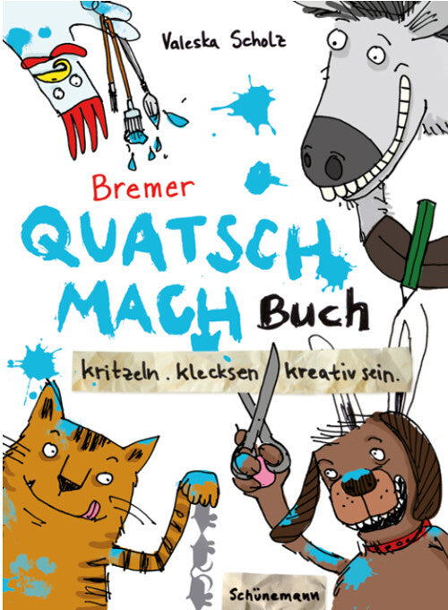 Bremer Quatsch-Mach-Buch (Valeska Scholz)