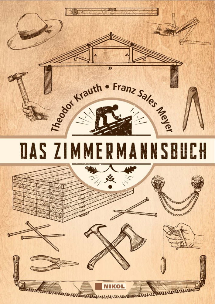 Das Zimmermannsbuch (Theodor Krauth)