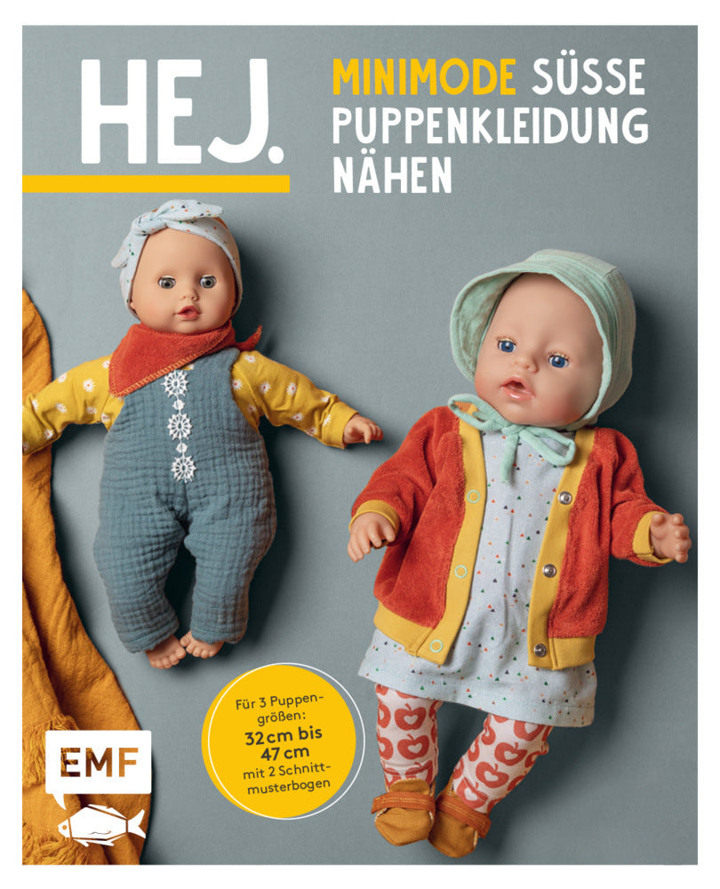 Hej. Minimode - Süße Puppenkleidung nähen (Svenja Morbach)