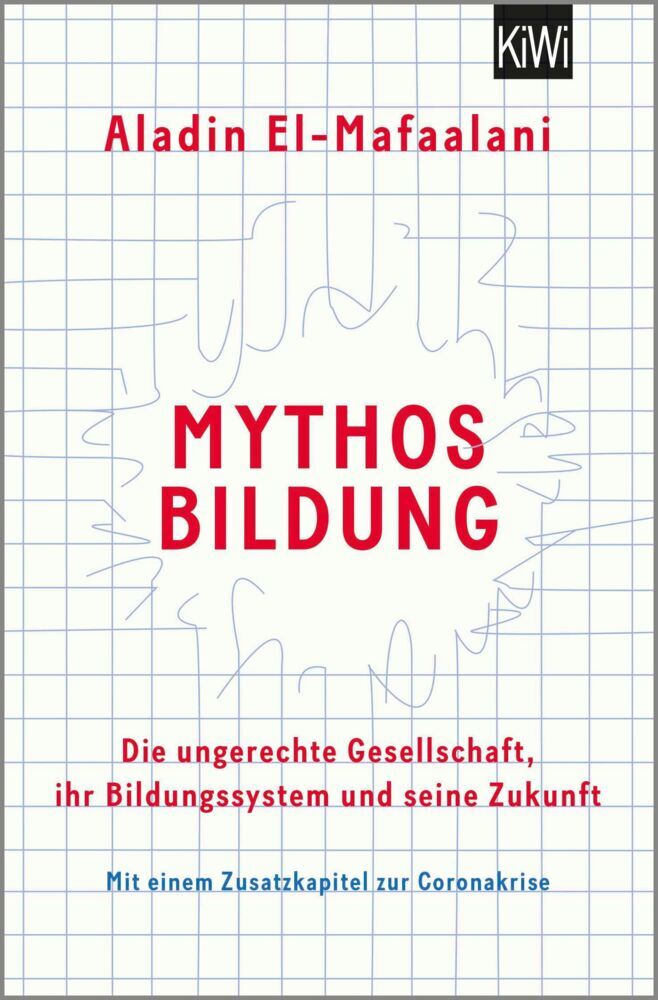 Mythos Bildung (Aladin El-Mafaalani)