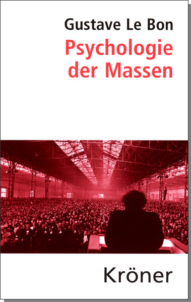 Psychologie der Massen (Gustave Le Bon)