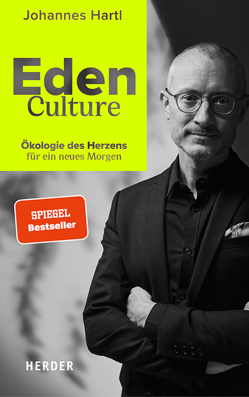 Eden Culture (Johannes Hartl)