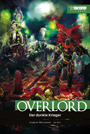 Overlord Light Novel - The Dark Warrior.Bd.2 (Kugane Maruyama)