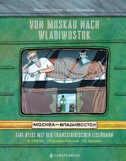 Von Moskau nach Wladiwostok (Alexandra Litwina)