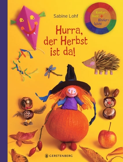 Hurra, der Herbst ist da! (Sabine Lohf)