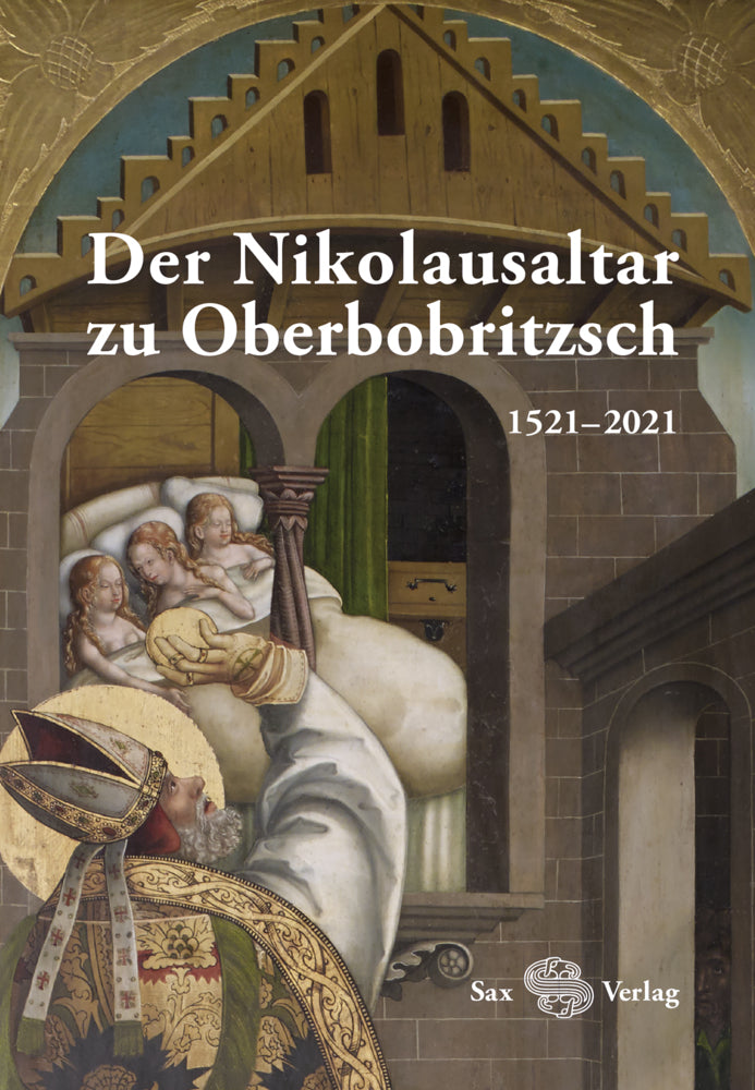 Der Nikolausaltar zu Oberbobritzsch (Lia Bertram)