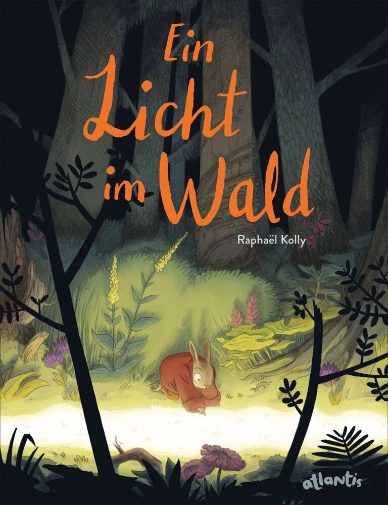 Ein Licht im Wald (Raphaël Kolly)