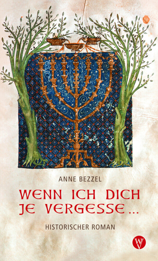 Wenn ich dich je vergesse ... (Anne Bezzel)