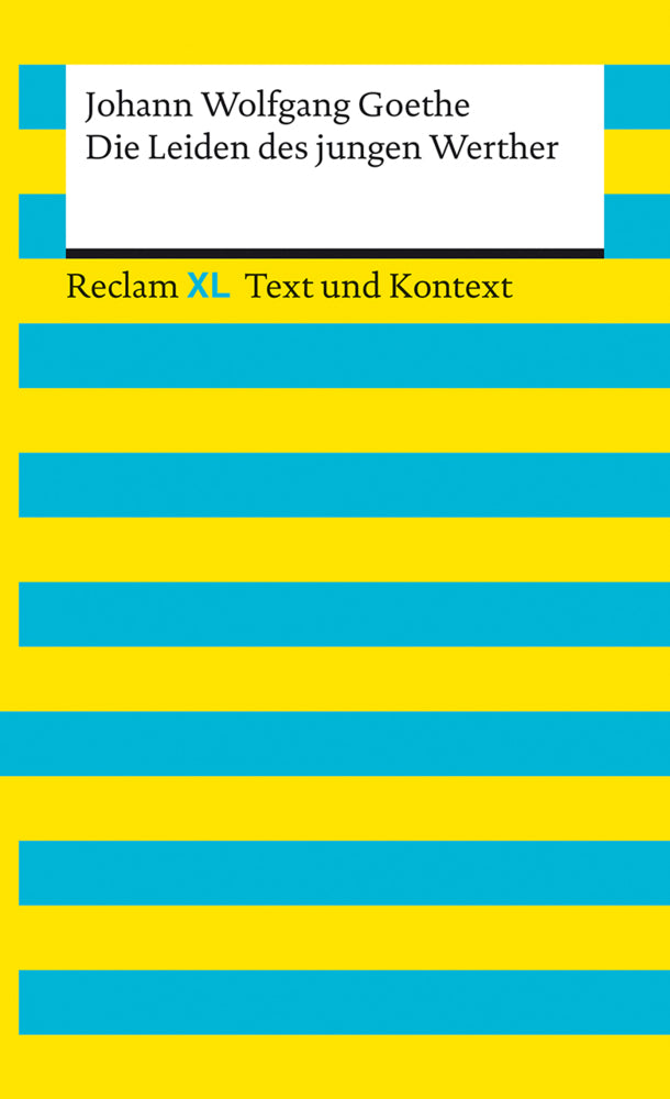Die Leiden des jungen Werther. Textausgabe mit Kommentar und Materialien (Johann Wolfgang Von Goethe)