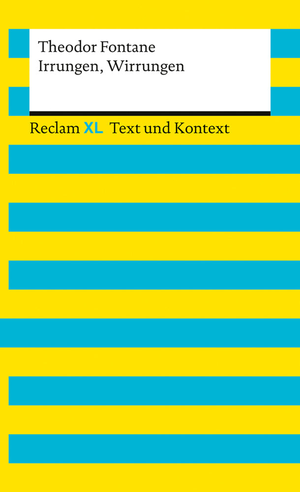 Irrungen, Wirrungen. Textausgabe mit Kommentar und Materialien (Theodor Fontane)