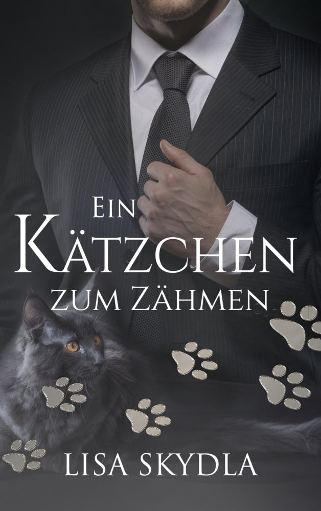 Ein Kätzchen zum Zähmen (Lisa Skydla)