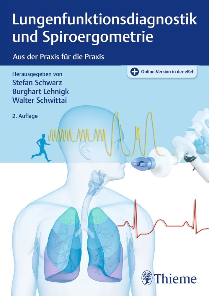 Lungenfunktionsdiagnostik und Spiroergometrie (Stefan Schwarz)