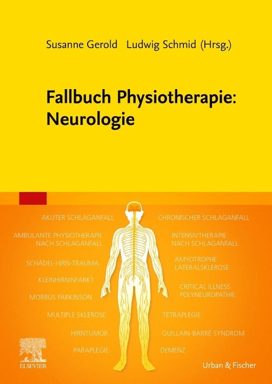 Fallbuch Physiotherapie: Neurologie (Susanne Gerold)
