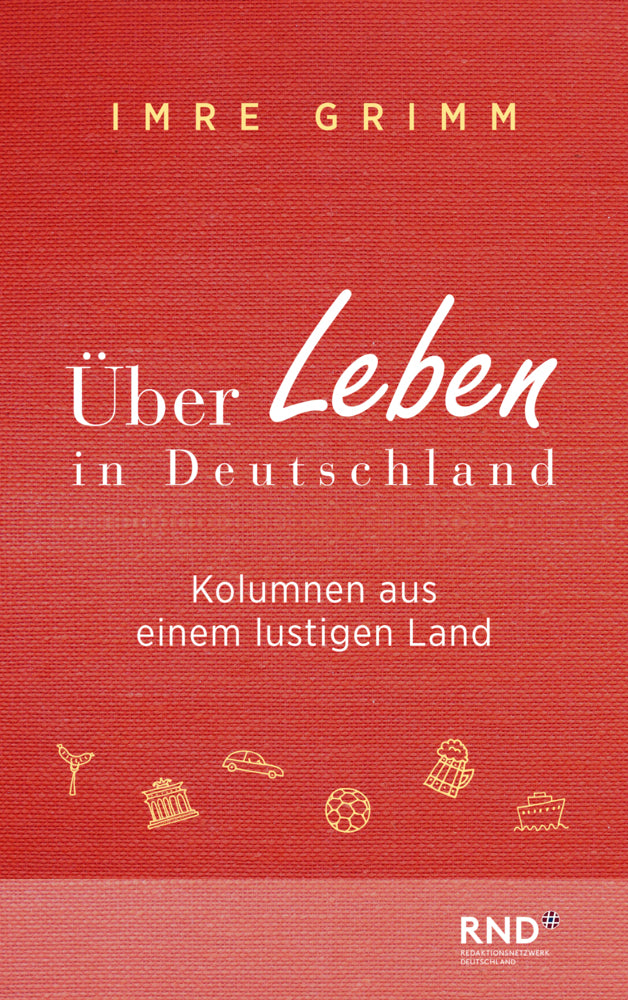 Über Leben in Deutschland (Imre Grimm)