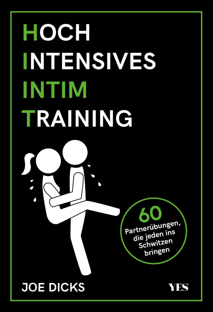HIIT: Hochintensives Intimtraining (Joe Dicks)