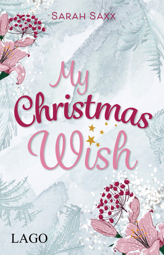 My Christmas Wish (Sarah Saxx)