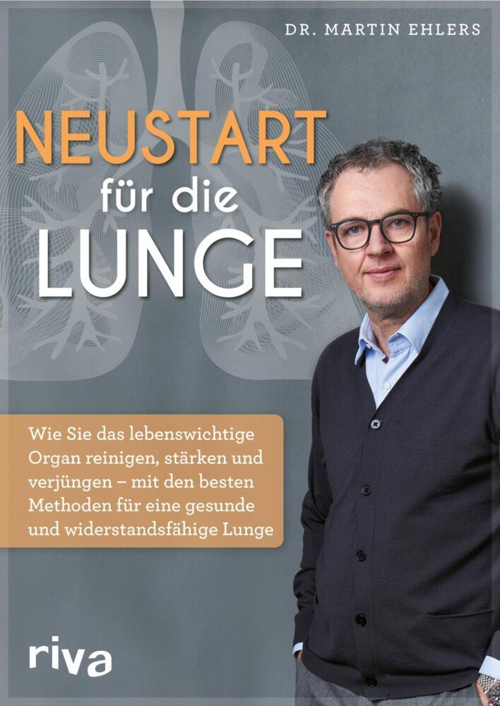 Neustart für die Lunge (Martin Ehlers)