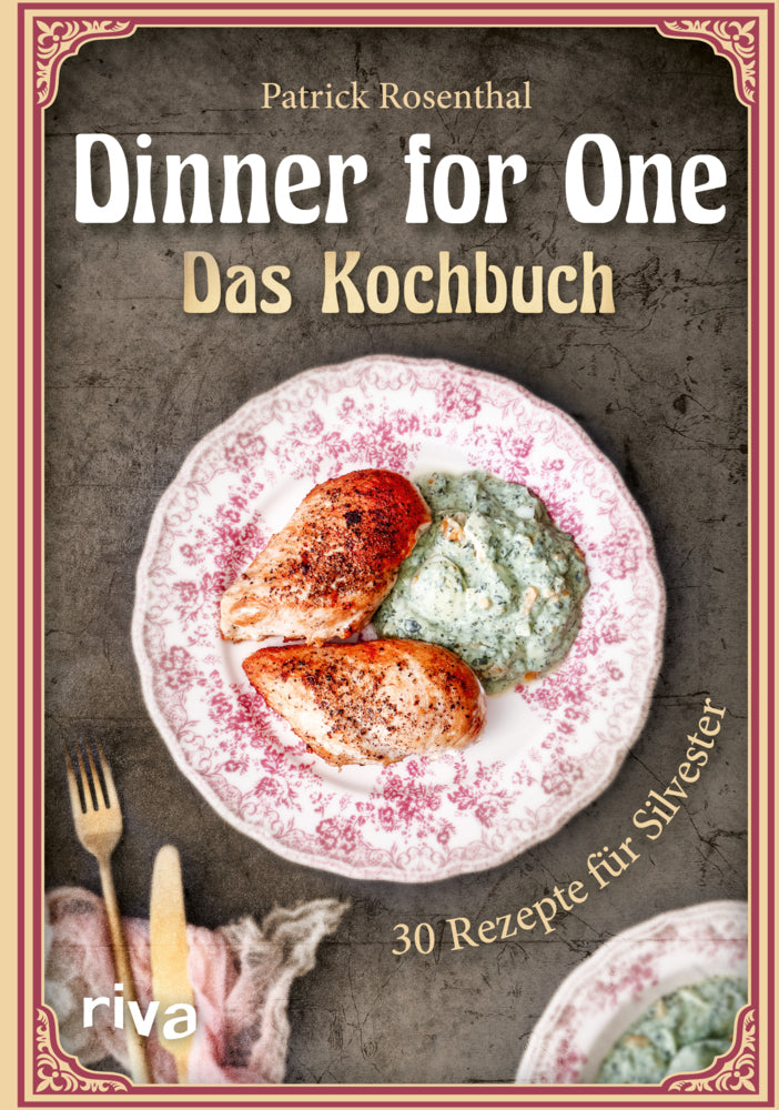 Dinner for One - Das Kochbuch (Patrick Rosenthal)