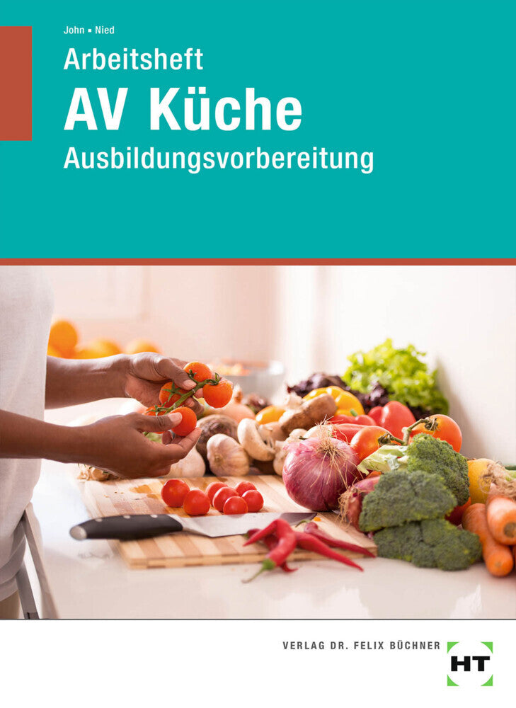 Arbeitsheft AV Küche (Renate John)