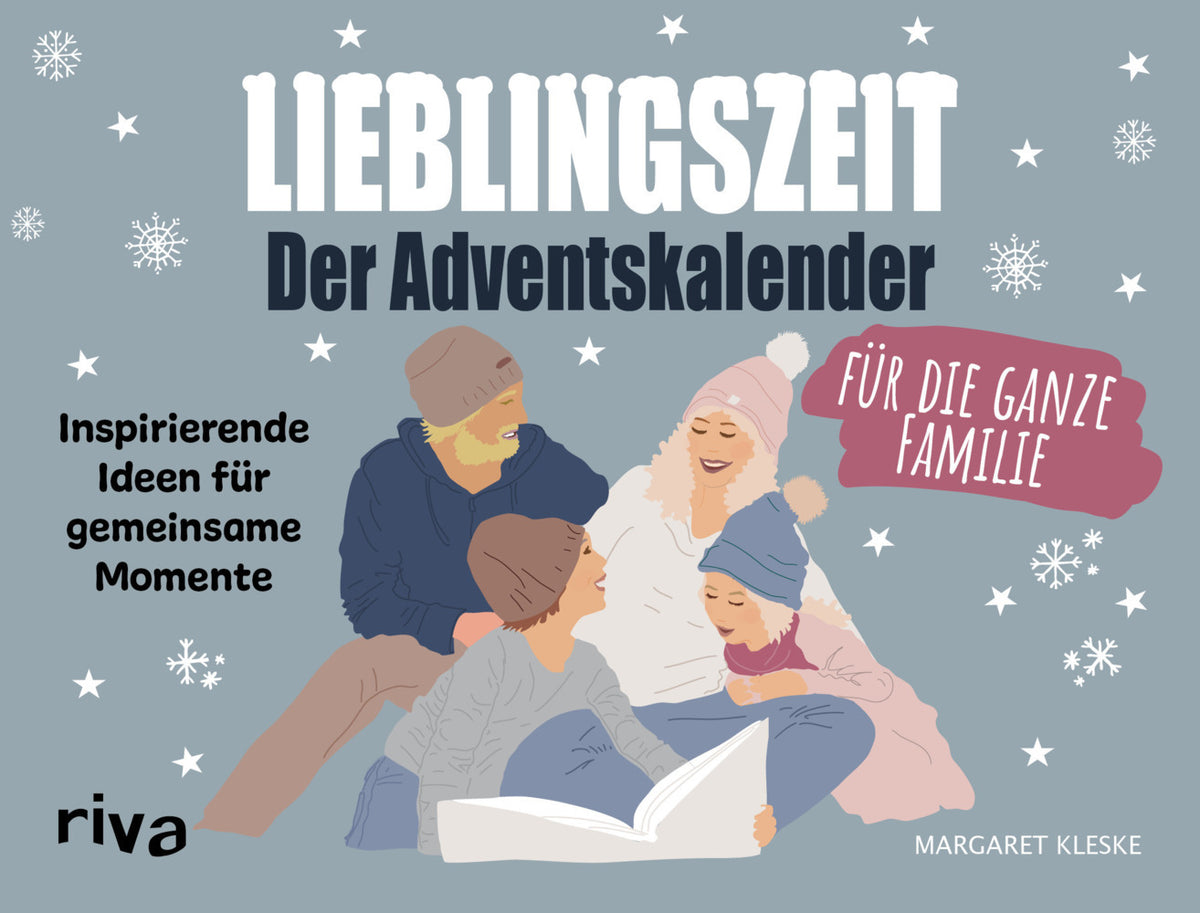 Lieblingszeit - Der Adventskalender für die ganze Familie (Margaret Kleske)