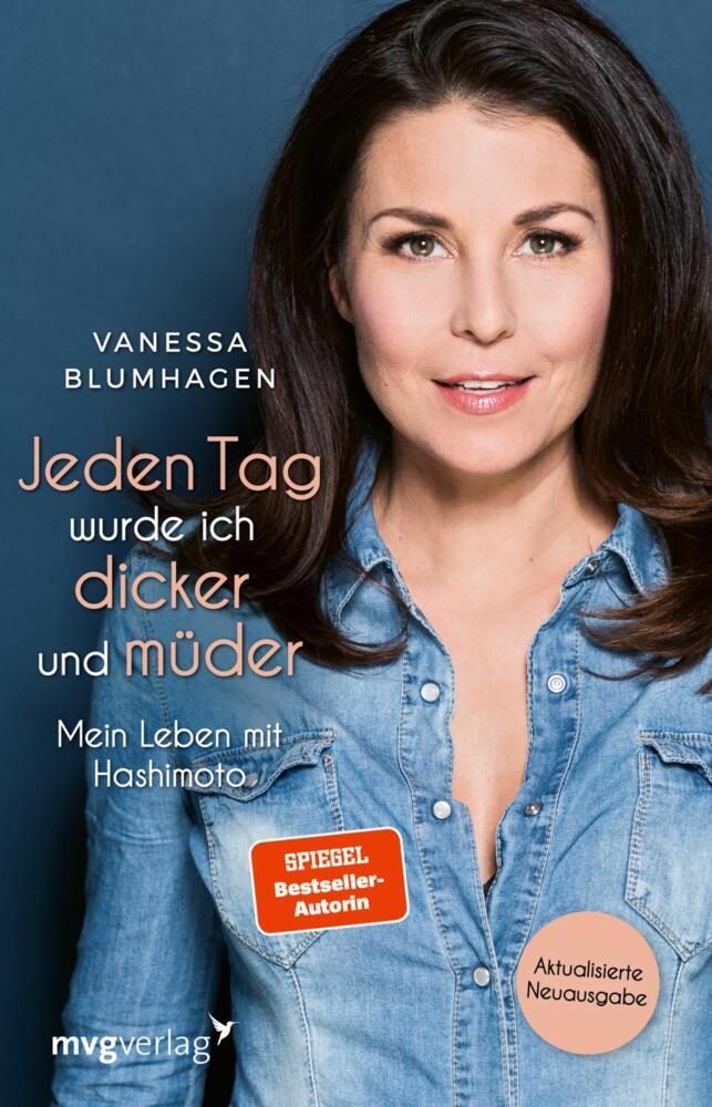 Jeden Tag wurde ich dicker und müder (Vanessa Blumhagen)