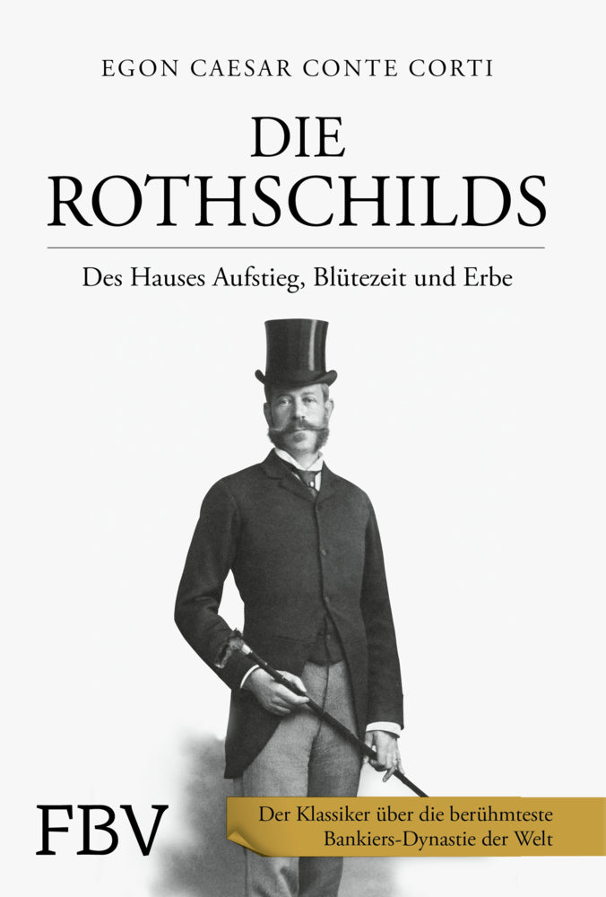 Die Rothschilds (Egon Caesar Conte Corti)
