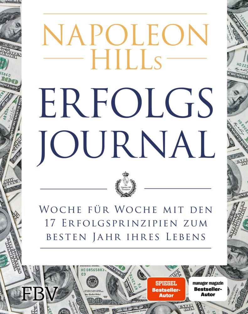Napoleon Hills Erfolgsjournal (Napoleon Hill)