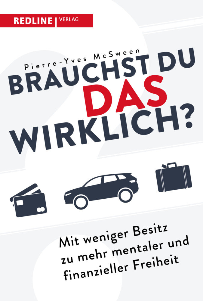 Brauchst du das wirklich? (Pierre-Yves Mcsween)