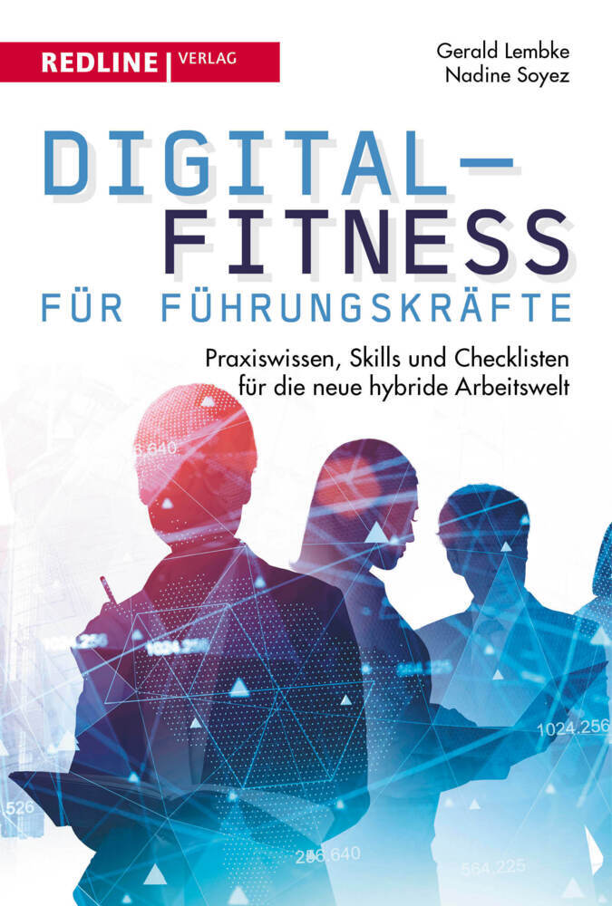 Digital-Fitness für Führungskräfte (Gerald Lembke)