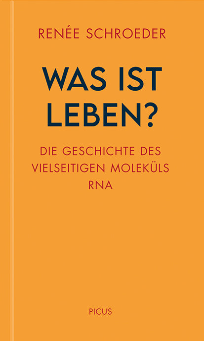 Was ist Leben? (Renée Schroeder)