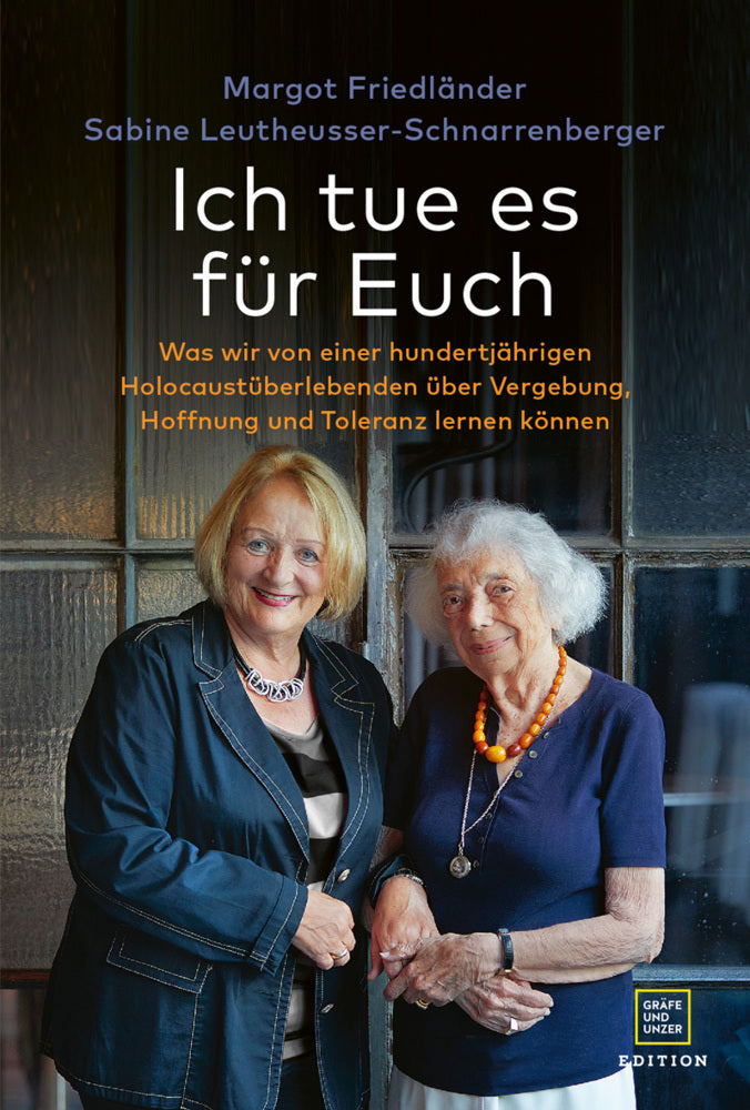 Ich tue es für Euch (Margot Friedländer)