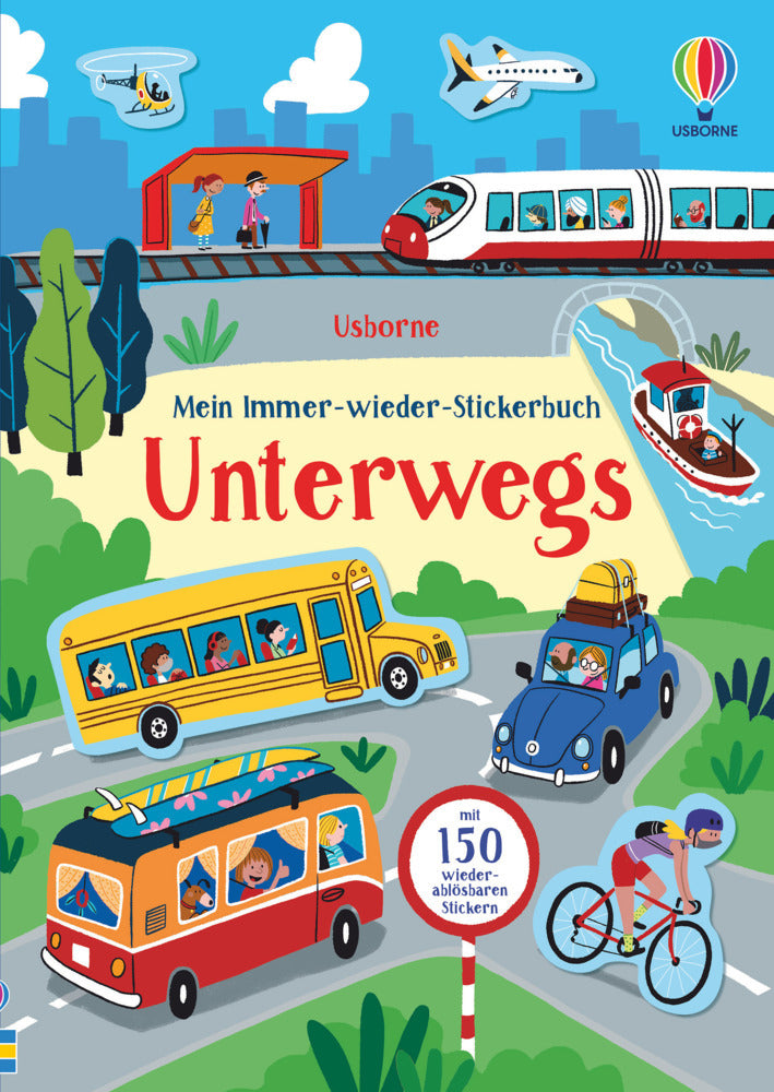 Mein Immer-wieder-Stickerbuch: Unterwegs (Kristie Pickersgill)