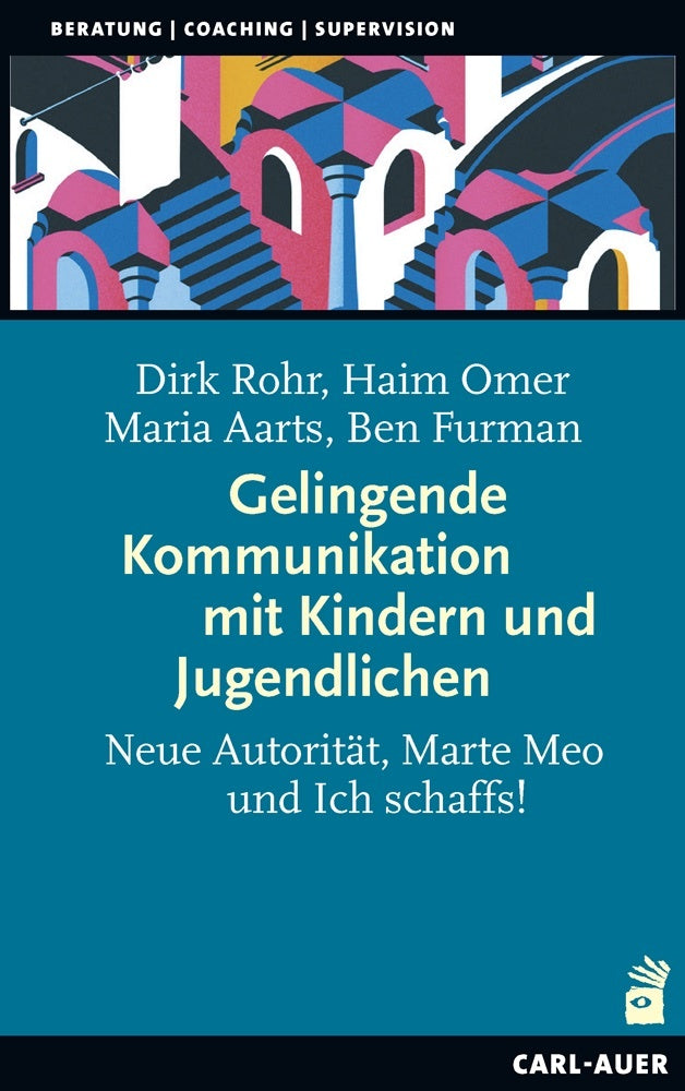 Gelingende Kommunikation mit Kindern und Jugendlichen (Dirk Rohr)