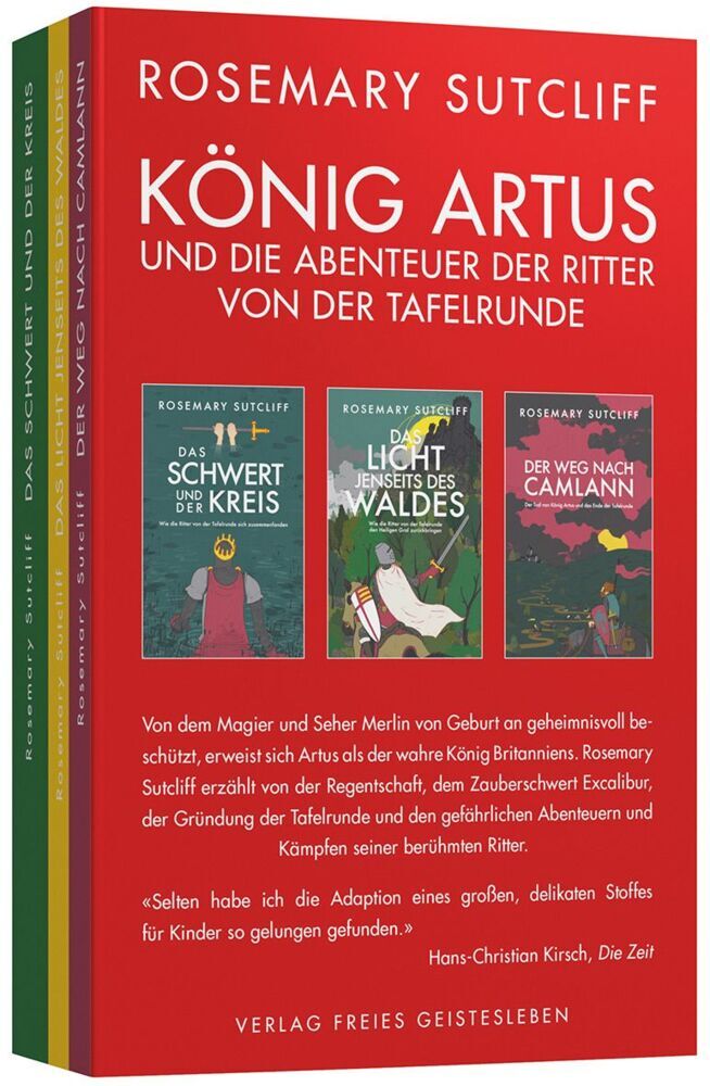 König Artus und die Abenteuer der Ritter von der Tafelrunde (Rosemary Sutcliff)