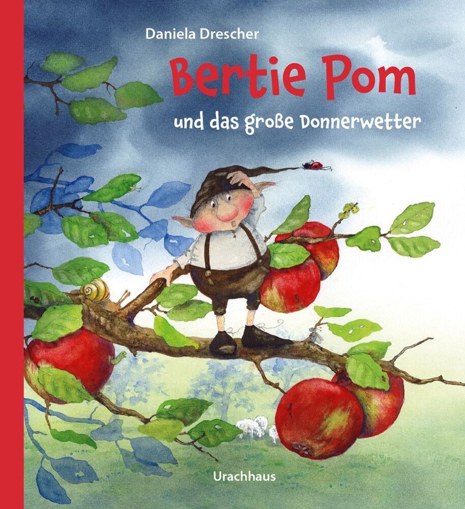 Bertie Pom und das große Donnerwetter (Daniela Drescher)