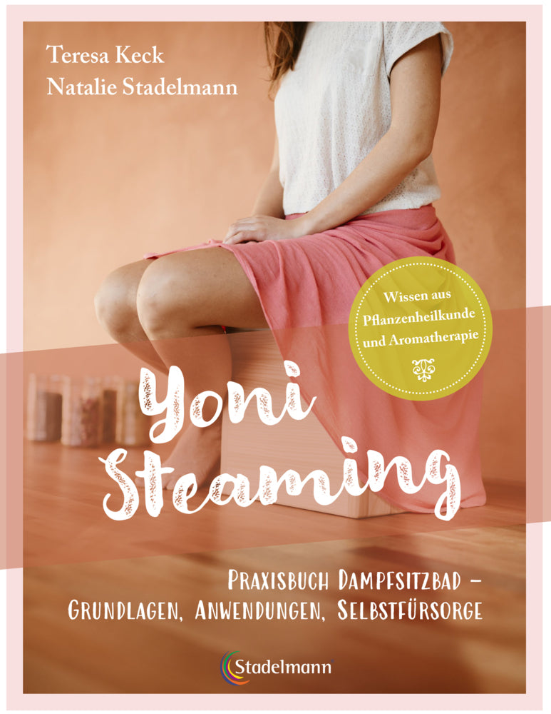 Yoni Steaming (Teresa Keck)