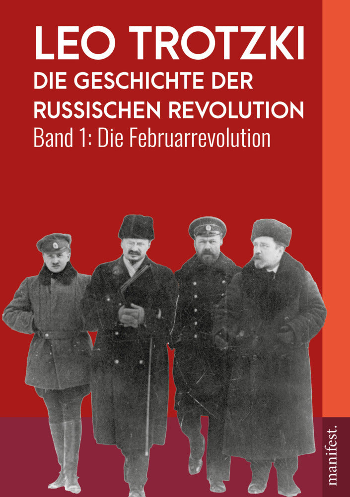 Die Geschichte der Russischen Revolution (Trotzki Leo)