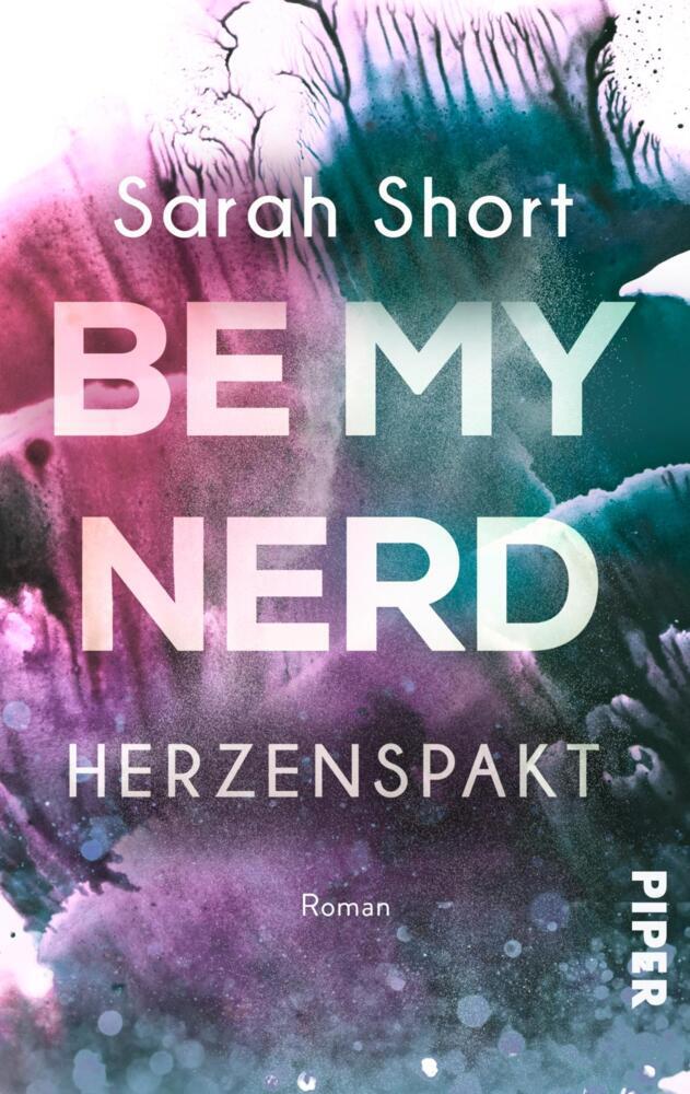 Be my Nerd - Herzenspakt (Sarah Short)