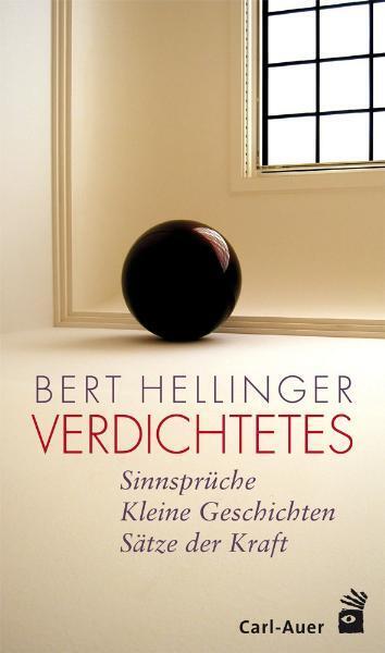 Verdichtetes (Bert Hellinger)