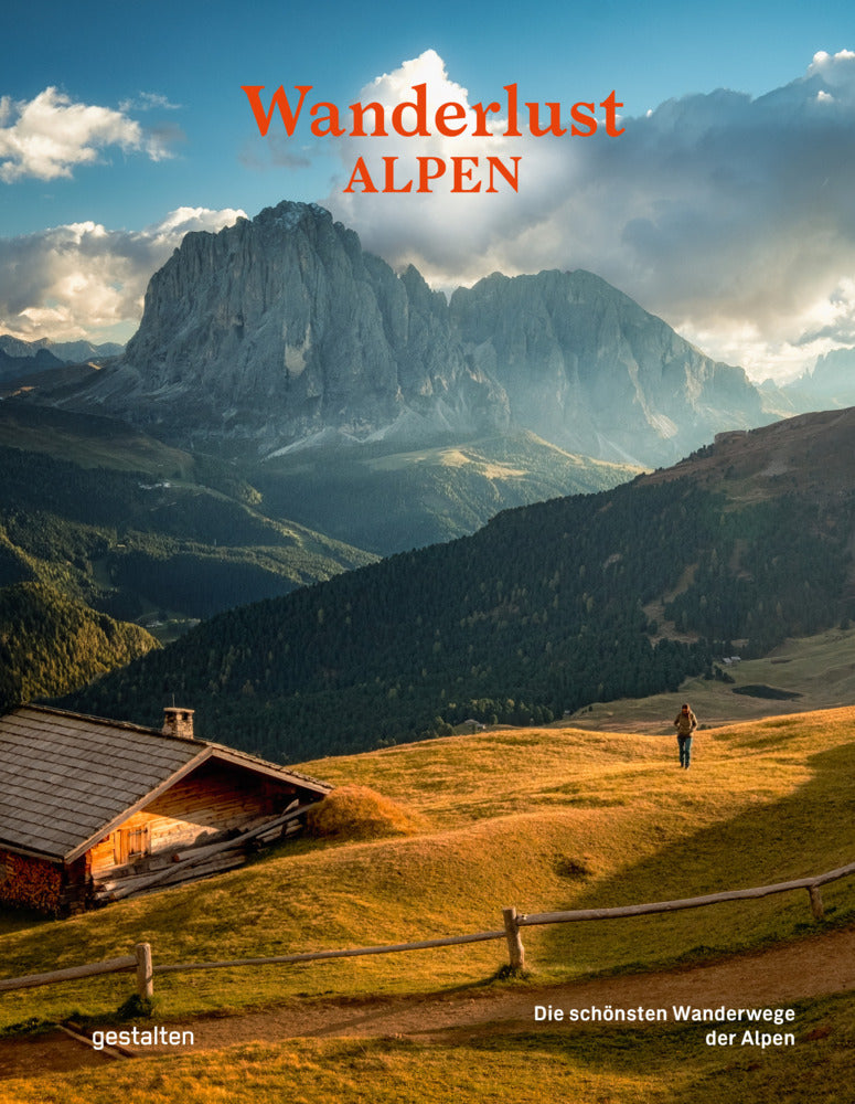 Wanderlust Alpen (Gestalten)