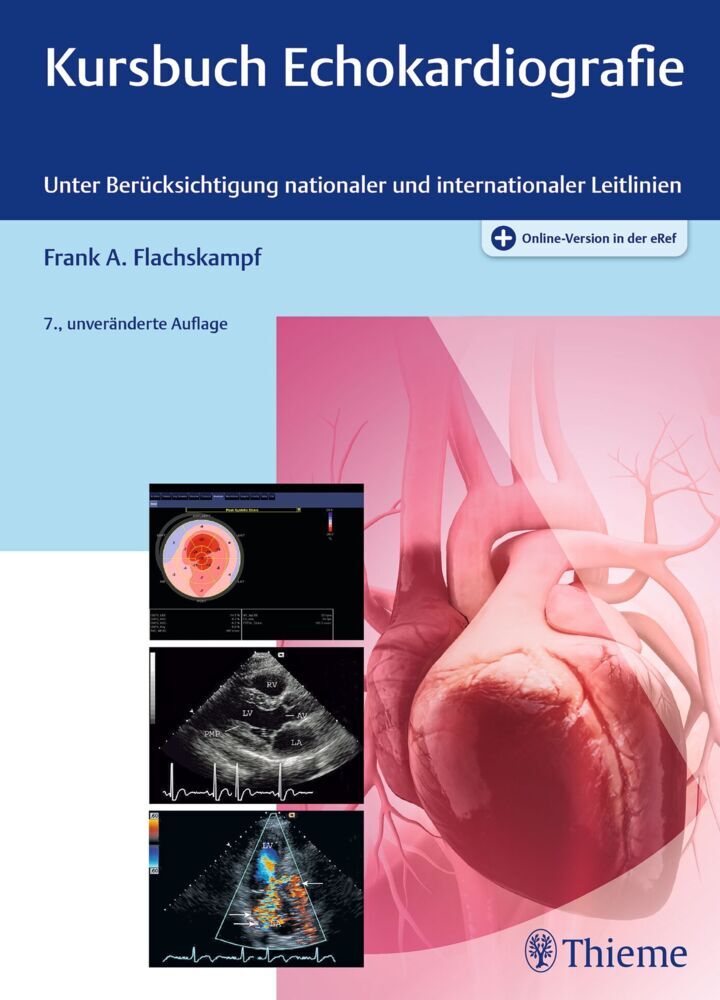 Kursbuch Echokardiografie (Frank Arnold Flachskampf)