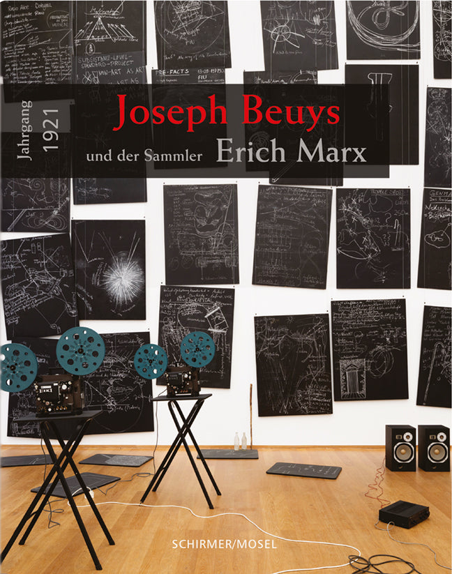 Jahrgang 1921: Joseph Beuys und der Sammler Erich Marx (Axel Marx)