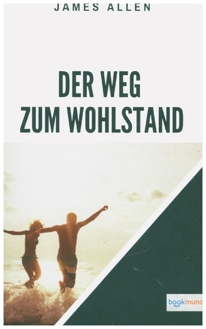 Der Weg zum Wohlstand (James Allen)