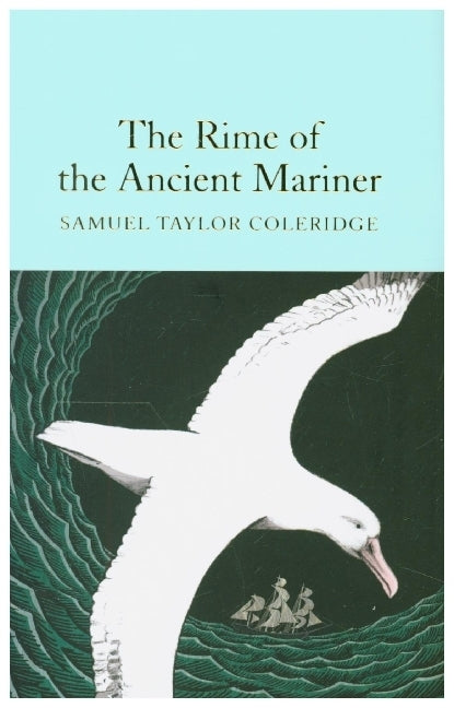 The Rime of the Ancient Mariner (Samuel Taylor Coleridge)