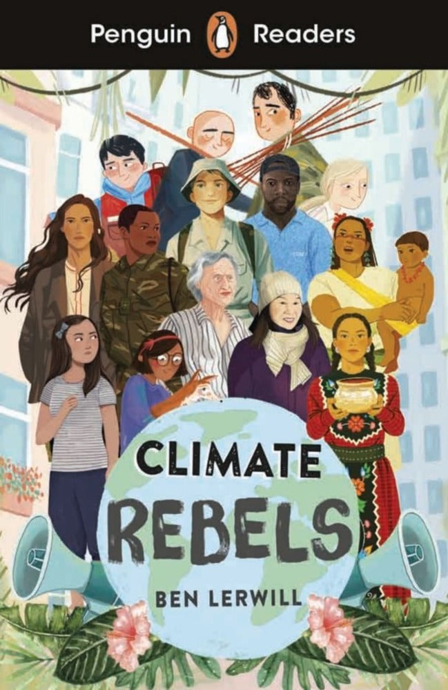 Climate Rebels (Ben Lerwill)