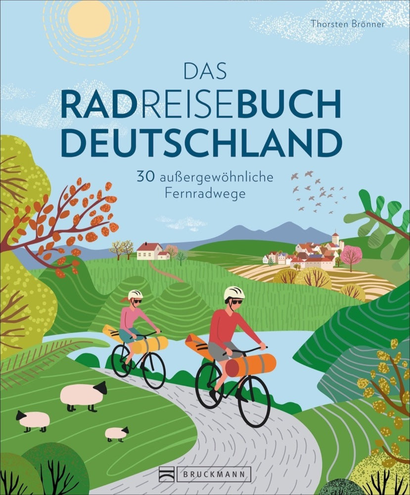 Das Radreisebuch Deutschland (Thorsten Brönner)